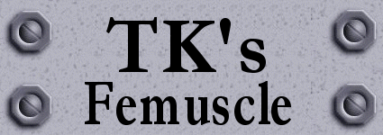 TK's Femuscle